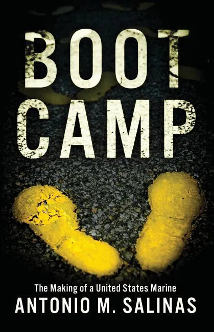 Boot Camp: The Making of a United States Marine - Paperback