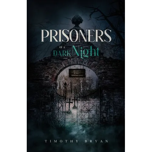 Prisoners of a Dark Night - Paperback