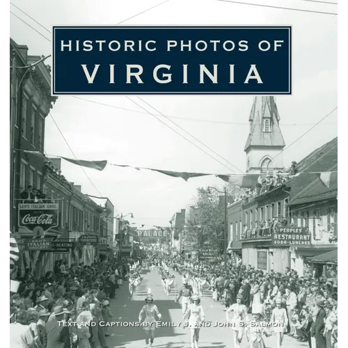 Historic Photos of Virginia - Hardcover