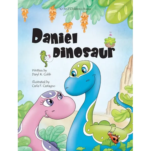 Daniel Dinosaur - Hardcover