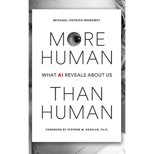 More Human Than Human - Hardcover