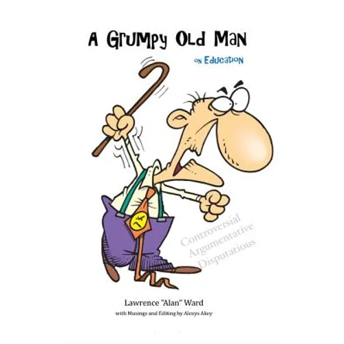 Grumpy Old Man on Education - Paperback