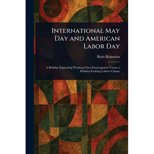 International May Day and American Labor Day - Paperback