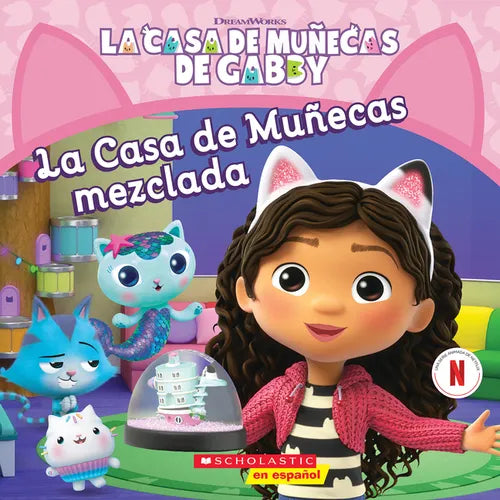 La Casa de Muñecas de Gabby: La Casa de Muñecas Mezclada (Gabby's Dollhouse: Mixed-Up Dollhouse) - Paperback