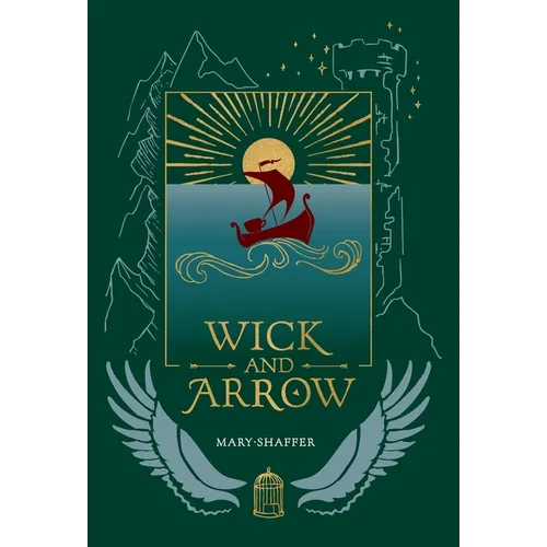 Wick and Arrow - Hardcover