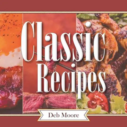 Classic Recipes - Paperback