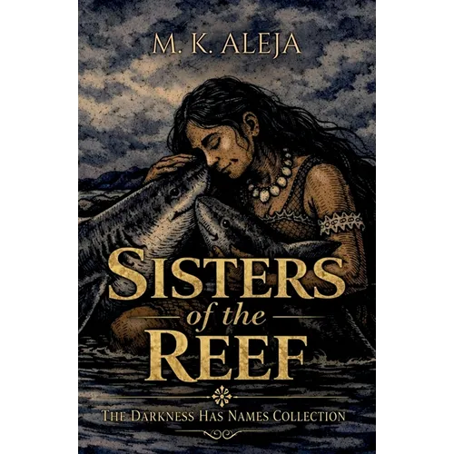 Sisters of the Reef - Paperback
