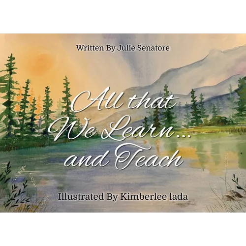 All That We Learn And Teach - Paperback