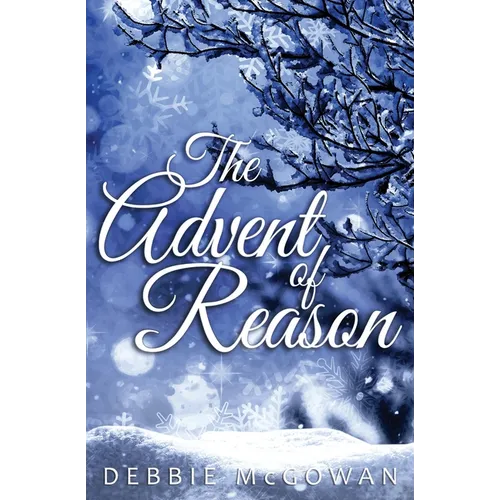 The Advent of Reason - Paperback