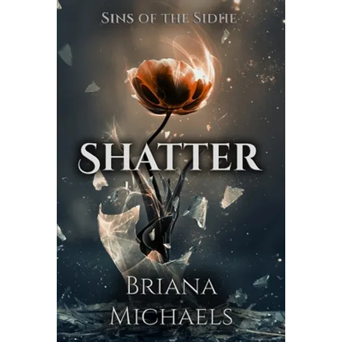 Shatter - Paperback