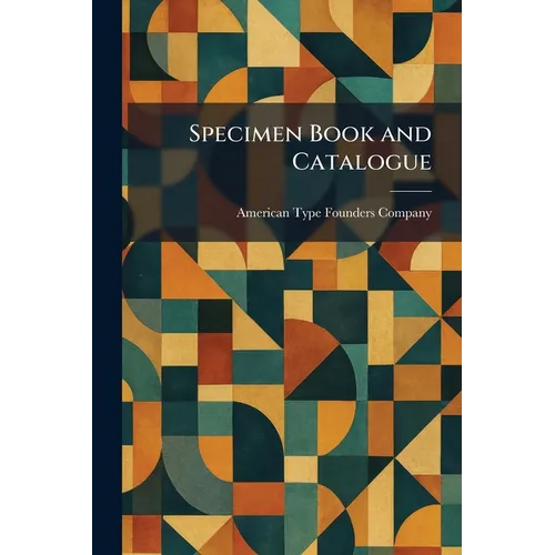 Specimen Book and Catalogue - Paperback