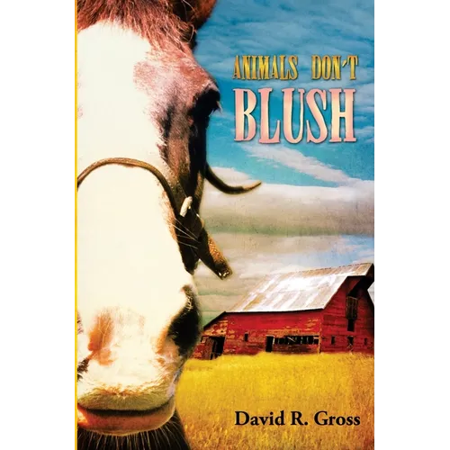 Animals Don't Blush - Paperback