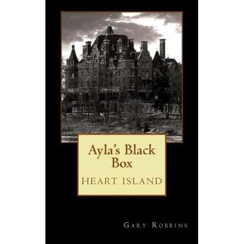 Ayla's Black Box: Heart Island - Paperback