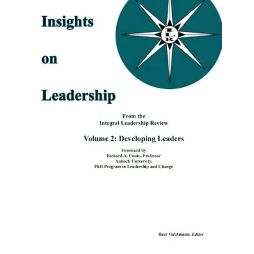 Insights on Leadership, Volume 2: Developing Leaders - Paperback