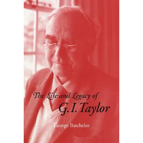 The Life and Legacy of G. I. Taylor - Paperback