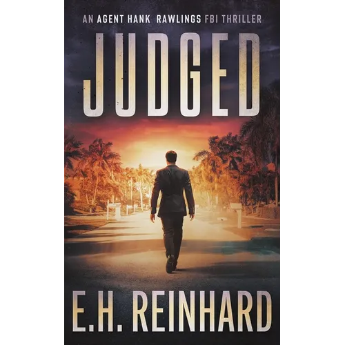 Judged: An Agent Hank Rawlings FBI Thriller, Book 4 - Paperback