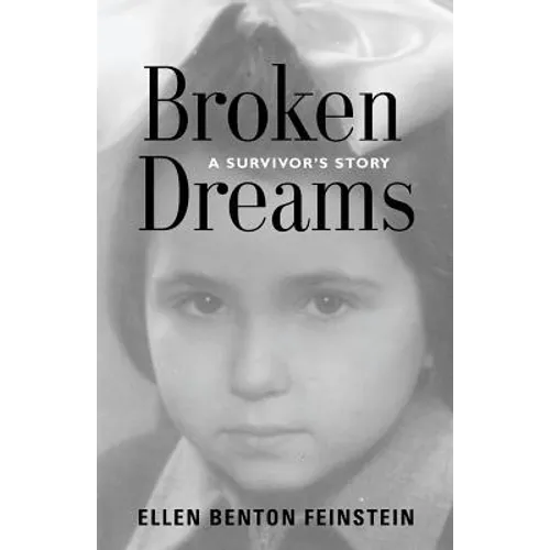 Broken Dreams: A Survivor's Story - Paperback
