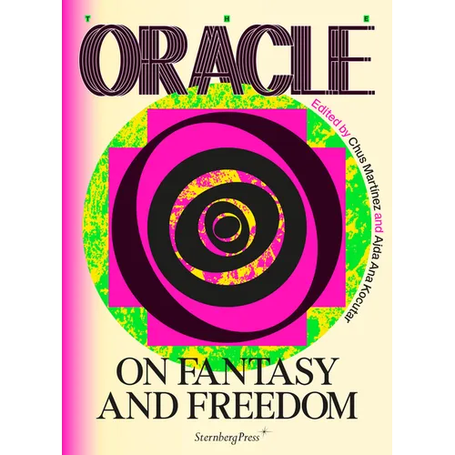 The Oracle: On Fantasy and Freedom - Paperback