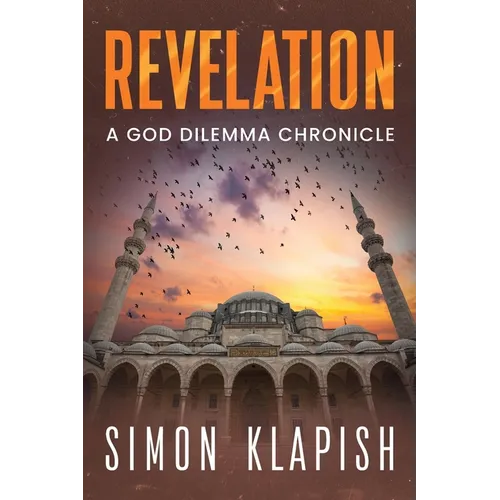 Revelation: A God Dilemma Chronicle - Paperback