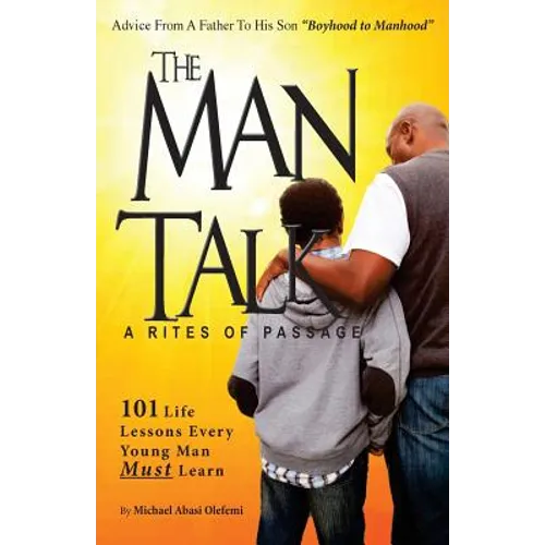 BoysThe Man Talk A 'Rites of Passage': 101 Life Lessons to Save Black Boys - Paperback