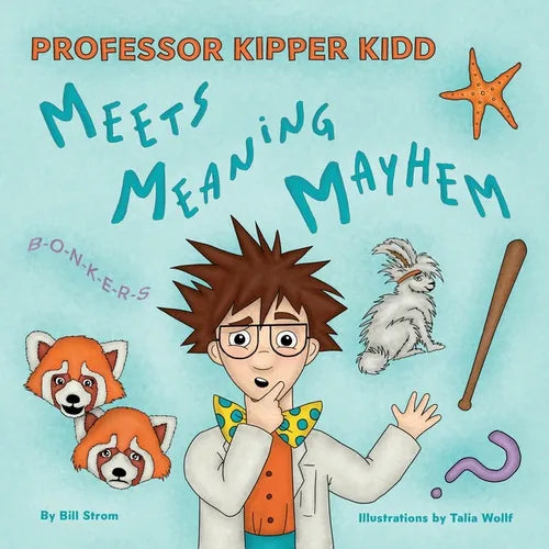 Professor Kipper Kidd Meets Meaning Mayhem - Paperback