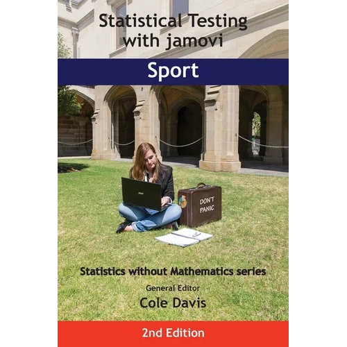 Statistical Testing with jamovi Sport: Second Edition - Paperback
