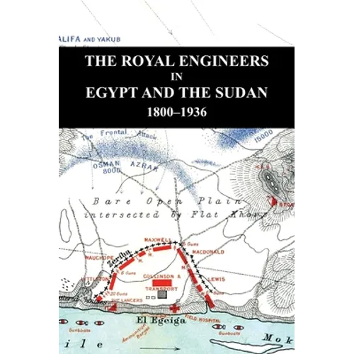 The Royal Engineers in Egypt and the Sudan - Hardcover