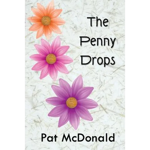 The Penny Drops - Paperback