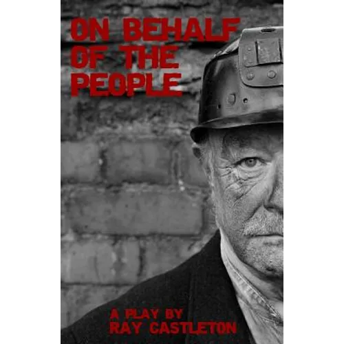 On Behalf of the People: A Play - Paperback