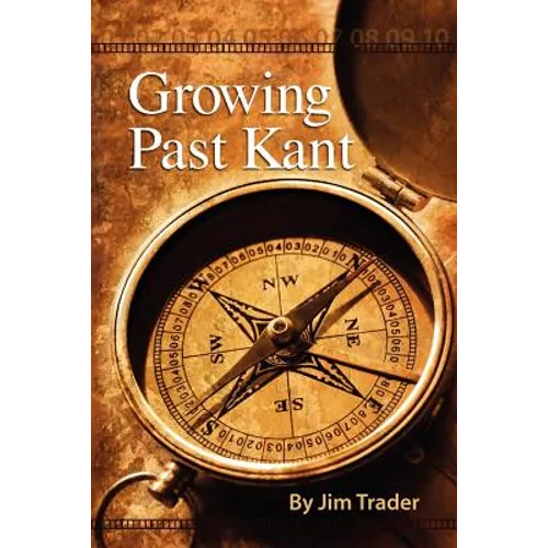 Growing Past Kant