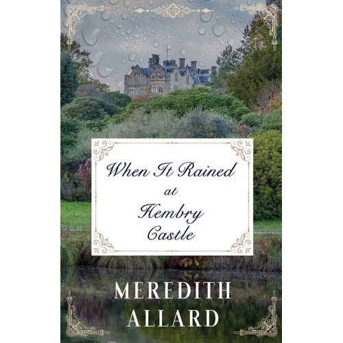When It Rained at Hembry Castle - Paperback