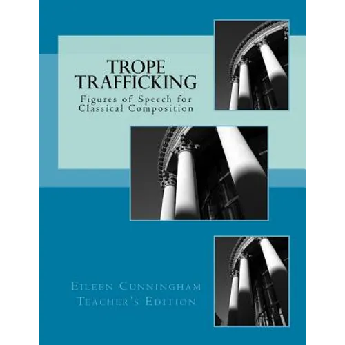 Trope Trafficking: Teacher's Edition - Paperback