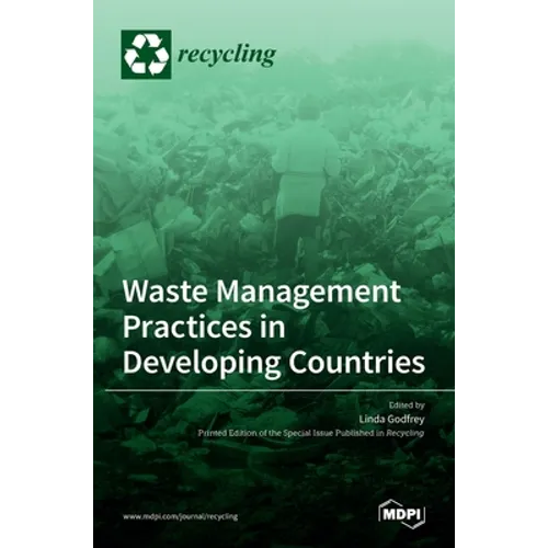 Waste Management Practices in Developing Countries - Hardcover