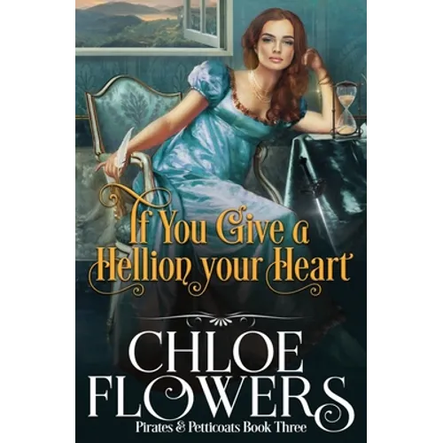 If You Give a Hellion Your Heart - Paperback