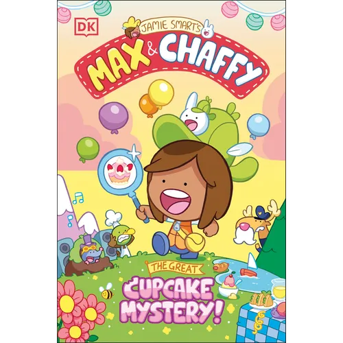 Max and Chaffy: The Great Cupcake Mystery - Paperback