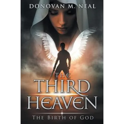 The Third Heaven: The Birth of God - Paperback