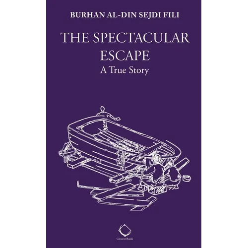 The Spectacular Escape: A True Story - Paperback
