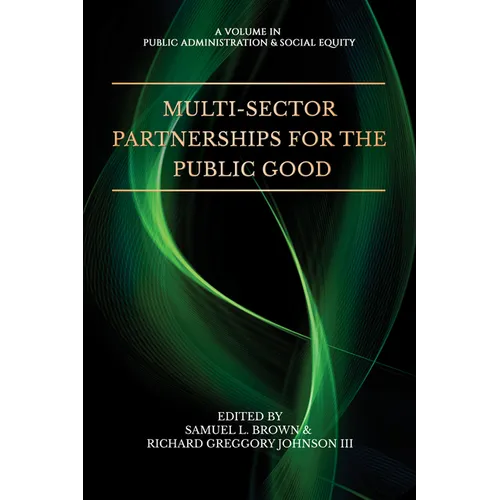 Multi-Sector Partnerships for the Public Good - Paperback