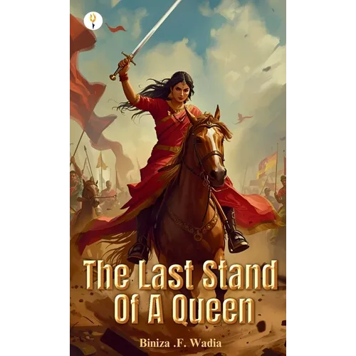 The Last Stand Of A Queen - Hardcover