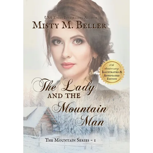 The Lady and the Mountain Man - Hardcover