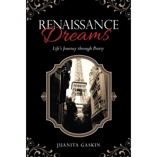 Renaissance Dreams: Life's Journey Through Poetry