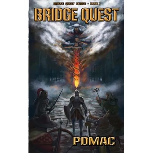 Bridge Quest: A GameLit Adventure Series (BRIDGE QUEST Book 1) - Paperback