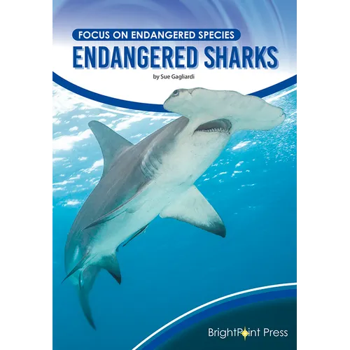 Endangered Sharks - Hardcover