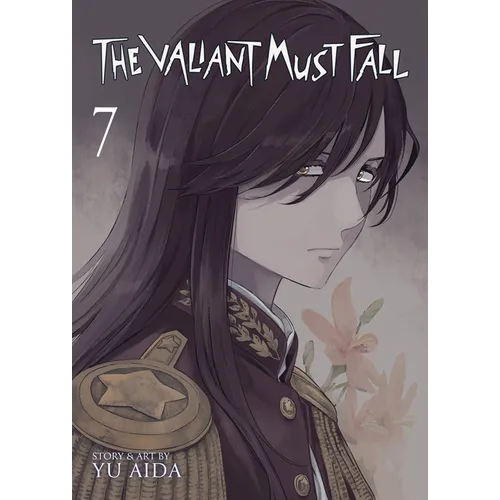The Valiant Must Fall Vol. 7 - Paperback