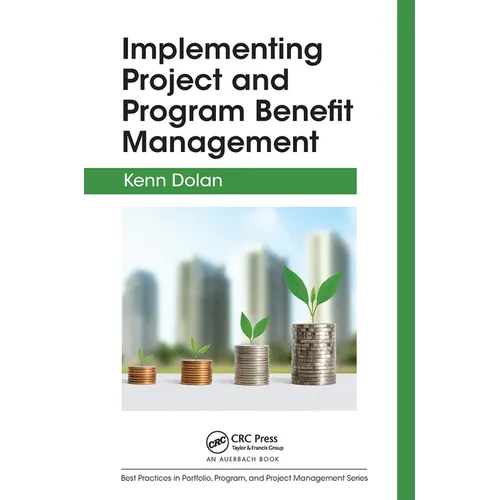Implementing Project and Program Benefit Management - Paperback