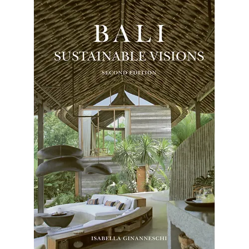 Bali: Sustainable Visions