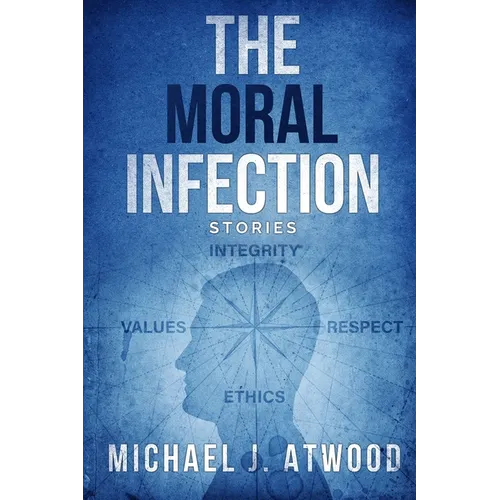 The Moral Infection - Paperback