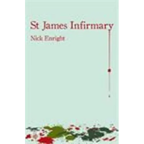 St James Infirmary - Paperback