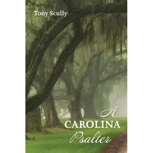 A Carolina Psalter - Paperback