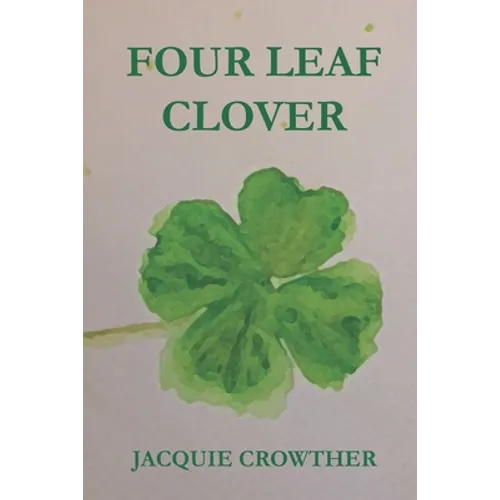 Four Leaf Clover - Paperback